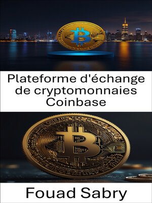 cover image of Plateforme d'échange de cryptomonnaies Coinbase